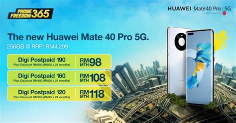 Digi offers the new HUAWEI Mate 40 Pro with .